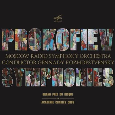 Prokofiev: Symphonies 專輯 Grand Symphony Orchestra of All-Union National Radio Service and Central Television Networks/Dmitri Shostakovich/Robert Schumann/Stanislav Neuhaus/Wolfgang Amadeus Mozart