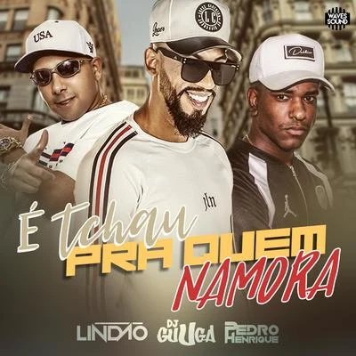 É Tchau pra Quem Namora 專輯 Mc Theus/Dj Felipe Rosa/Dj Lindão