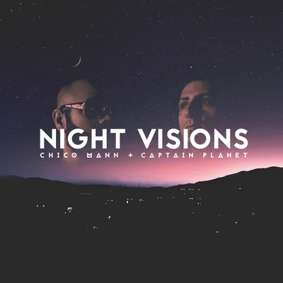 Night Visions 專輯 Chico Mann