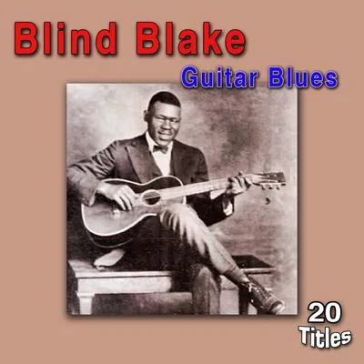 Guitar Blues 專輯 Robert Wilkins/Blind Blake/Charley Jordan/Bo Carter