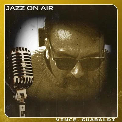 Jazz on Air 專輯 Vince Guaraldi