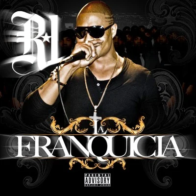 La Franquicia (Vol 1) [feat. Jowell & Randy] 專輯 R-1 La Esencia