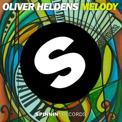 Melody 专辑 Oliver Heldens