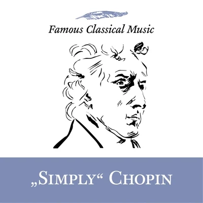 Konrad JarnotUrs Liska Simply Chopin (Famous Classical Music)