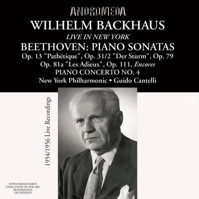 Beethoven: Piano Works (Live in New York, 1954, 1956) 专辑 Wilhelm Backhaus/Karl Bohm/Saxon State Orchestra