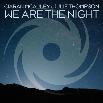 We Are the Night 專輯 Ciaran McAuley