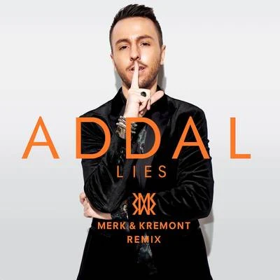 Addal Lies (Merk & Kremont remix)