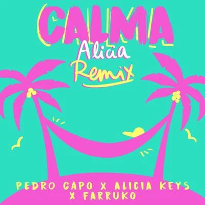 Calma (Alicia Remix) 專輯 Pedro Capó/Thalia