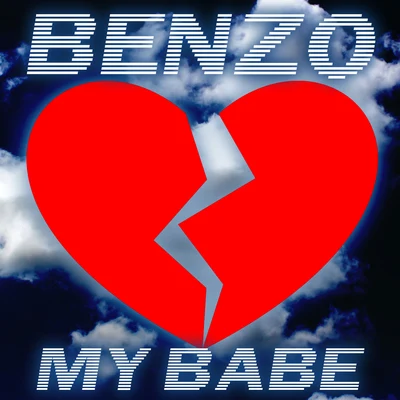 My Babe 專輯 K-Loc/P-Boi/BenZo