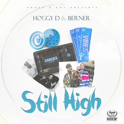 Still High 專輯 Berner/Baby Sam