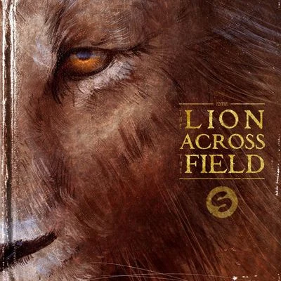 KSHMR The Lion Across The Field EP