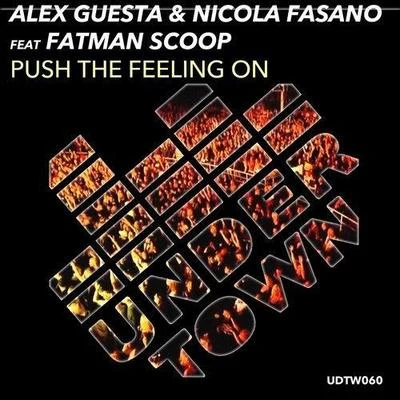 Push The Feeling On (Alex Guesta & Nicola Fasano Tribal Mix) 专辑 Alex Guesta/ILITSYA