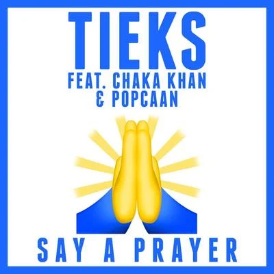 Say a Prayer 專輯 Tieks/MNEK