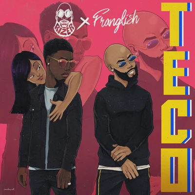 TECO 專輯 Franglish/Ya Levis