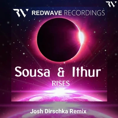 Rises (Josh Dirschka Remix) 專輯 Sousa