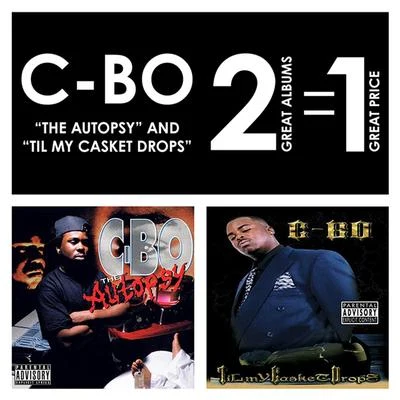 The AutopsyTil My Casket Drops 專輯 C-Bo