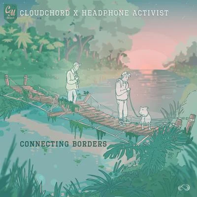 Connecting Borders 專輯 CLOUDCHORD