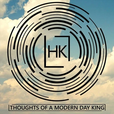 Thoughts of a Modern Day King 专辑 HK/GRiNGO