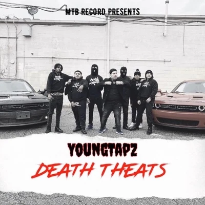 Death Threats 專輯 Tapz Money/Young Tapz