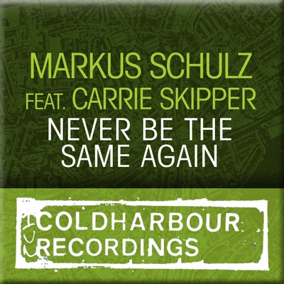 Never Be The Same 專輯 Anita Kelsey/Markus Schulz