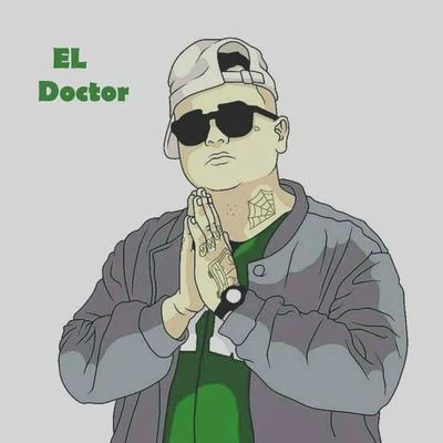 El Doctor 專輯 El Doctor/Gorilla Zoe/Baby Lores