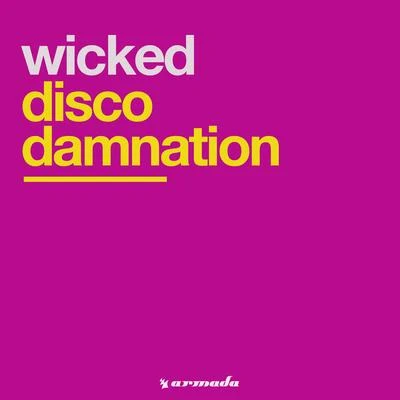 Disco Damnation 專輯 Wicked/Alt/Steals, Steals/Slow Pain/ODM