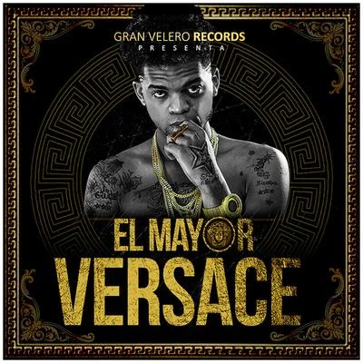 Versace 專輯 El Mayor