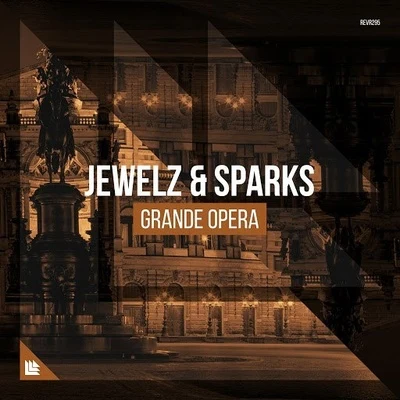 Grande Opera 專輯 Jewelz & Sparks