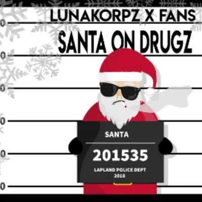 LunakorpzSoulblast Santa on drugz