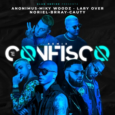 Te Confisco (Remix) 专辑 Miky Woodz