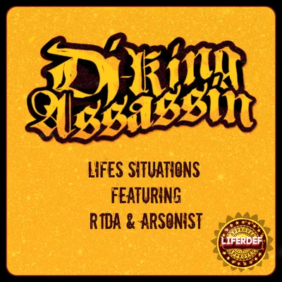 Lifes Situations 專輯 DJ King Assassin