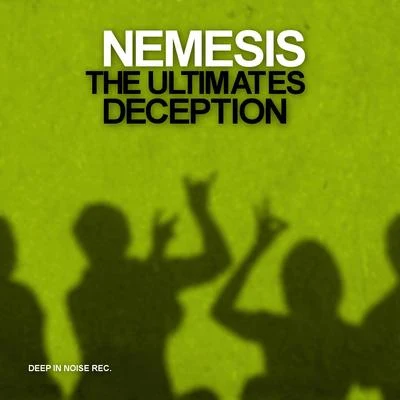 The Ultimate Deception 專輯 Nemesis