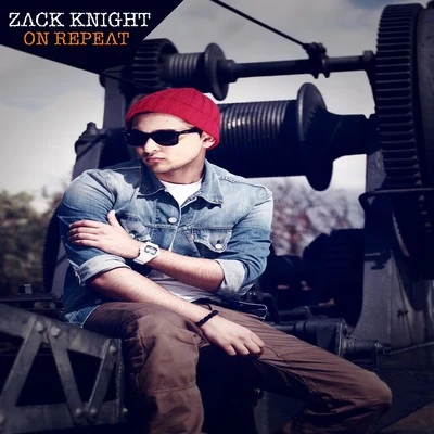 On Repeat 專輯 Zack Knight