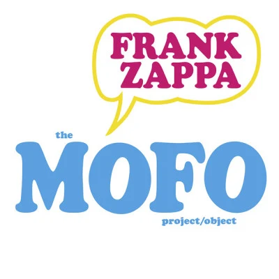 The MOFO ProjectObject 專輯 Frank Zappa/Tim Buckley/Three Man Army/Ingrid Bergman/Jesse Colin Young