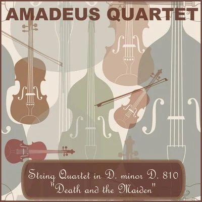 Amadeus Quartet String Quartet in D Minor, D. 810 "Death and the Maiden"