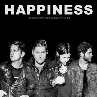 HAPPINESS 專輯 Needtobreathe