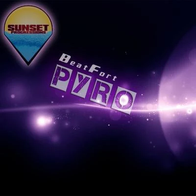 Pyro EP 專輯 BeatFort