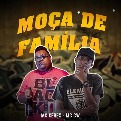 Moça de Família 專輯 Mc Gw/DJ Douglinhas