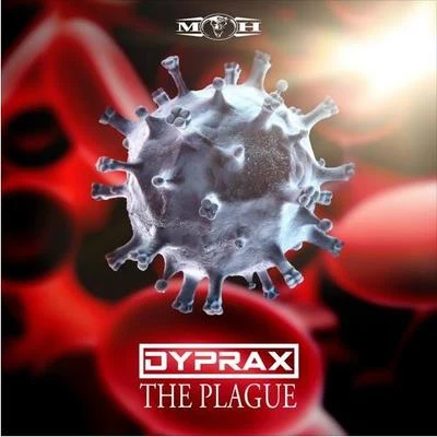 The Plague 專輯 Dyprax