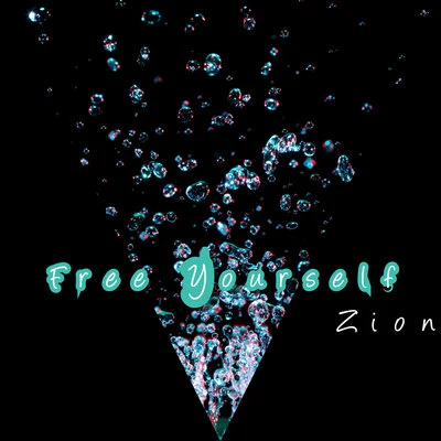 Free Yourself 專輯 Zion/Mythology Of Madness/Daredevils/Heatbringer/Basetronic