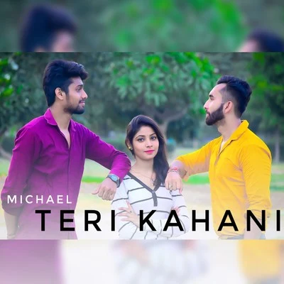 Teri Kahani 專輯 Michael/Lofty/Benz