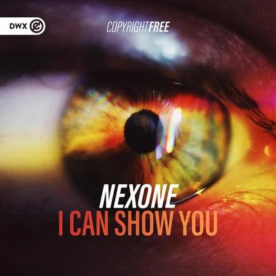 I Can Show You 專輯 Nexone