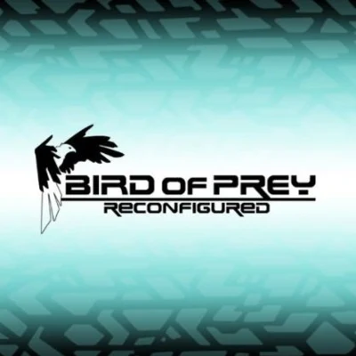 Bird of Prey Reconfigured