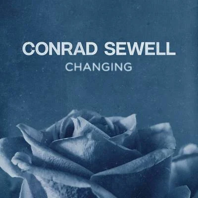 Conrad SewellKygo Changing