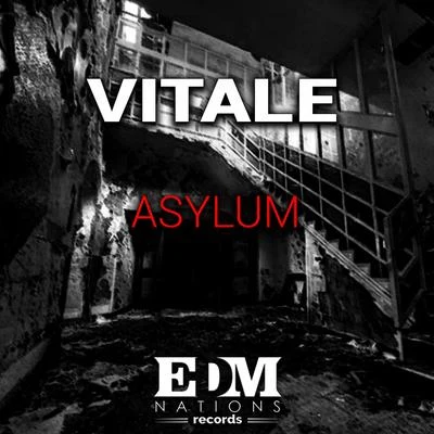 Vitale Asylum