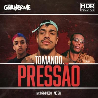 Tomando Pressão 專輯 DJ Guilherme