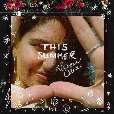 This Summer 專輯 Alessia Cara