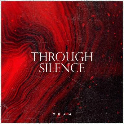 Through Silence 专辑 Xram