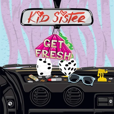 Get Fresh 專輯 Kid Sister/Tommie Sunshine/Disco Fries/Quintino & Blasterjaxx