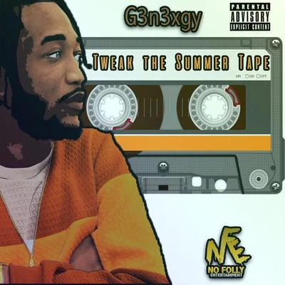 Tweak the Summer Tape 專輯 G3n3xgy/Busy Signal